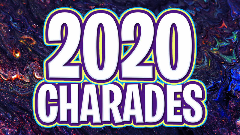 2020 Charades